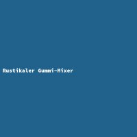 Rustikaler Gummi-Mixer