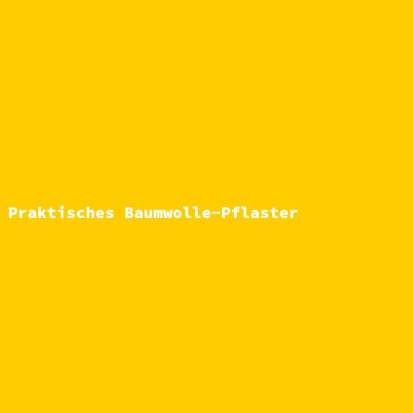 Praktisches Baumwolle-Pflaster