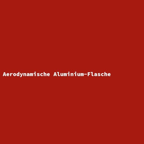 Aerodynamische Aluminium-Flasche