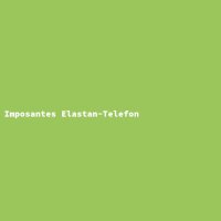 Imposantes Elastan-Telefon