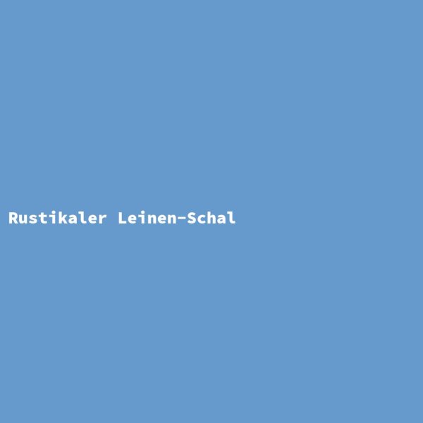 Rustikaler Leinen-Schal