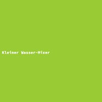 Kleiner Wasser-Mixer