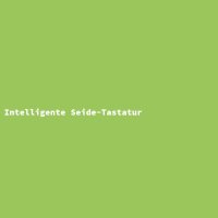 Intelligente Seide-Tastatur