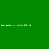 Geschmeidiger Stahl-Bikini