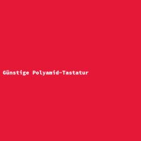 G&uuml;nstige Polyamid-Tastatur